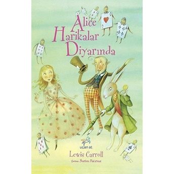 Alice Harikalar Diyarında Lewis Carroll