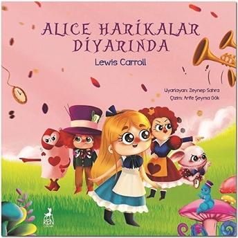 Alice Harikalar Diyarında Lewis Carroll