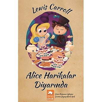 Alice Harikalar Diyarında Lewis Carroll