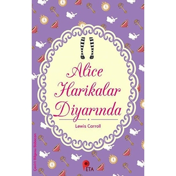 Alice Harikalar Diyarında Lewis Carroll