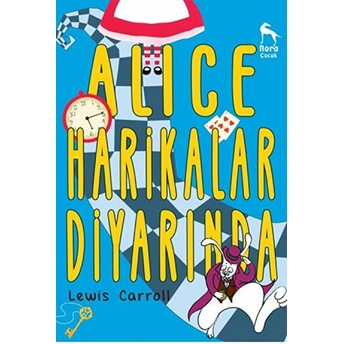 Alice Harikalar Diyarında Lewis Carroll