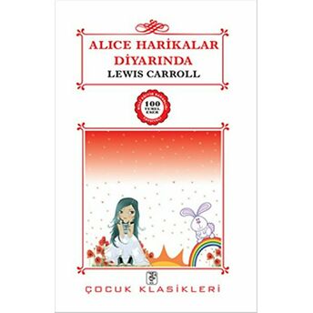 Alice Harikalar Diyarında Lewis Carroll