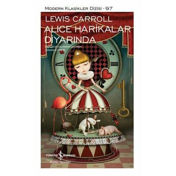 Alice Harikalar Diyarında - Modern Klasikler Dizisi (Ciltli) Lewis Carroll