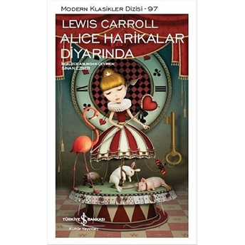 Alice Harikalar Diyarında - Modern Klasikler Dizisi Lewis Carroll