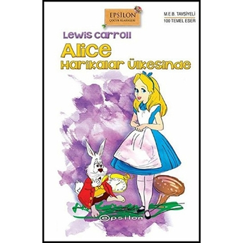 Alice Harikalar Ülkesinde (Ciltli) Lewis Carroll