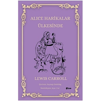 Alice Harikalar Ülkesinde Lewis Carroll