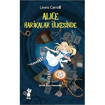 Alice Harikalar Ülkesinde - Lewis Carroll