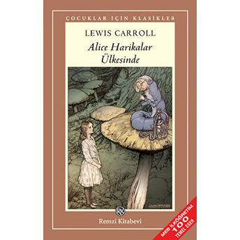 Alice Harikalar Ülkesinde Lewis Carroll