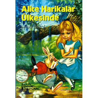 Alice Harikalar Ülkesinde Lewis Carroll