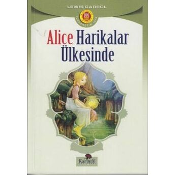 Alice Harikalar Ülkesinde Lewis Carroll