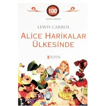 Alice Harikalar Ülkesinde Lewis Carroll