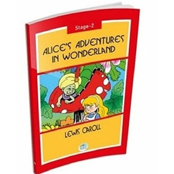 Alice’s Adventures In Wonderland - Stage 2 Lewis Carroll