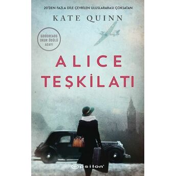 Alice Teşkilatı Kate Quinn