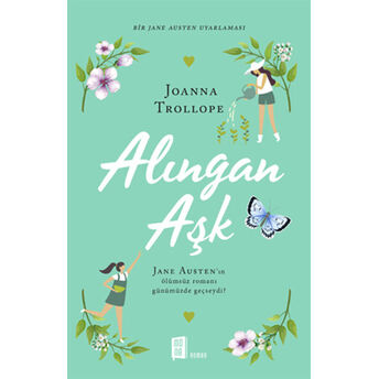 Alıngan Aşk Joanna Trollope