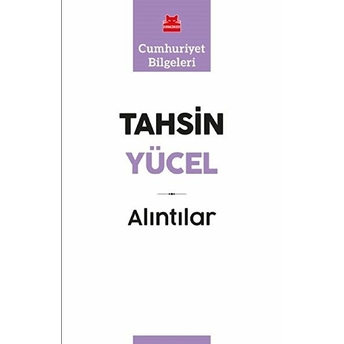 Alıntılar Tahsin Yücel