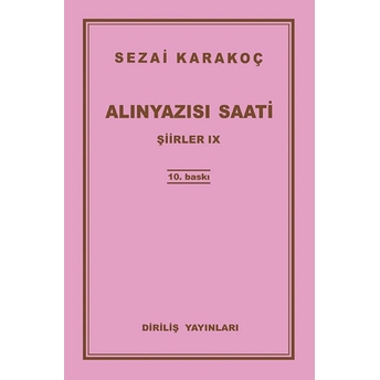 Alınyazısı Saati Sezai Karakoç