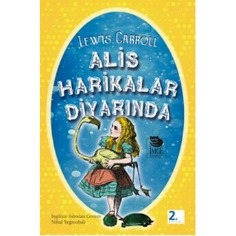 Alis Harikalar Diyarında Lewis Carroll