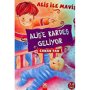 Aliş Ile Maviş - Alişe Kardeş Geliyor Canan Tan