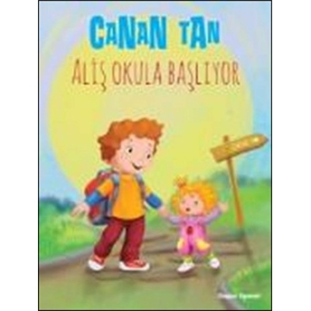 Aliş Okula Başlıyor Canan Tan