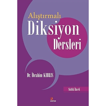 Alıştırmalı Diksiyon Dersleri Ibrahim Kıbrıs