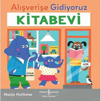 Alışverişe Gidiyoruz – Kitabevi Nastja Holtfreter