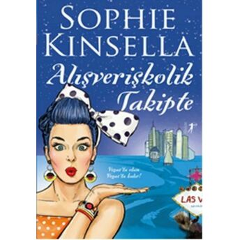 Alışverişkolik Takipte Sophie Kinsella