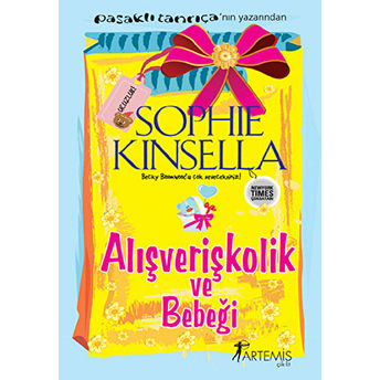 Alışverişkolik Ve Bebeği Sophie Kinsella