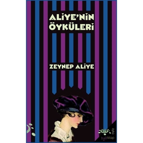 Aliyenin Öyküleri Zeynep Aliye