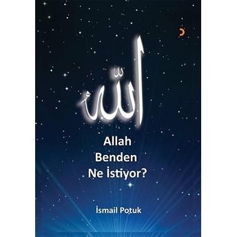 Allah Benden Ne Istiyor?