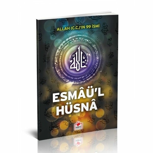 Allah(C.c)'In 99 Ismi Esmaü'l Hüsna