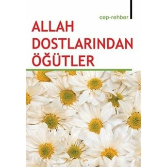 Allah Dostlarından Öğütler Irfan Kayhan