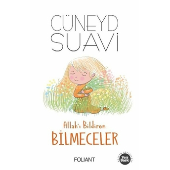 Allah’ı Bildiren Bilmeceler Cüneyd Suavi