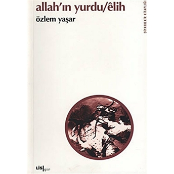 Allah’ın Yurdu / Elih