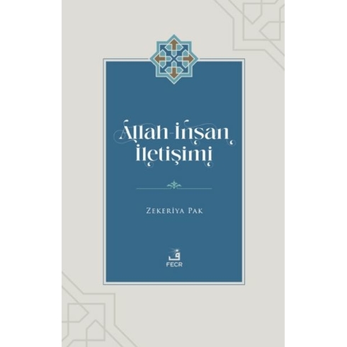 Allah - Insan Iletişimi Zekeriya Pak