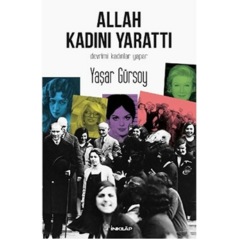 Allah Kadını Yarattı Yaşar Gürsoy