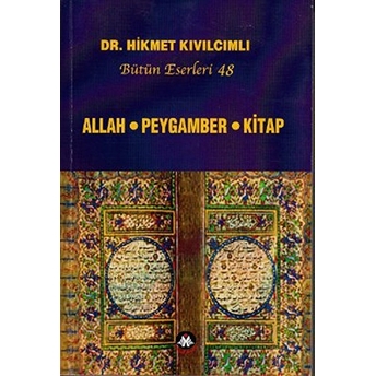 Allah - Peygamber - Kitap