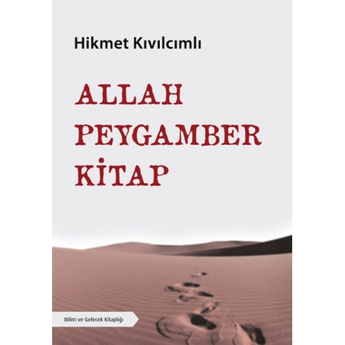 Allah - Peygamber - Kitap Hikmet Kıvılcımlı