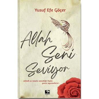 Allah Seni Seviyor Yusuf Efe Göçer