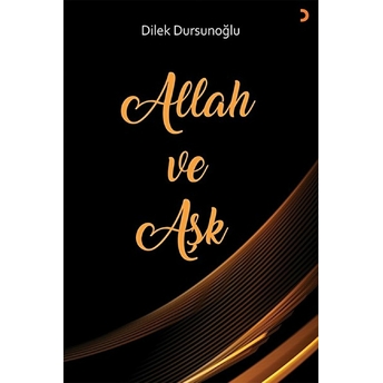 Allah Ve Aşk