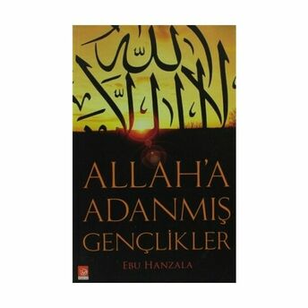 Allah'a Adanmış Gençlikler Ebu Hanzala