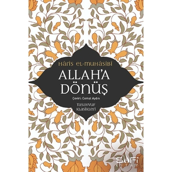 Allaha Dönüş Hâris El-Muhâsibî