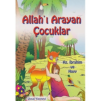 Allah'ı Arayan Çocuklar Mürşide Uysal