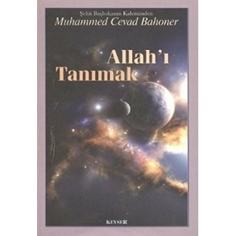 Allah'i Tanımak-Cevad Bahoner