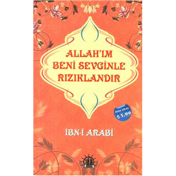 Allahım Beni Sevginle Rızıklandır Ibn-I Arabi