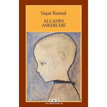 Allahın Askerleri Yaşar Kemal