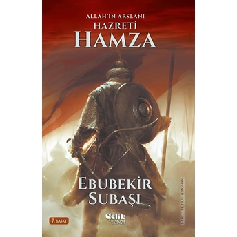 Allah'ın Aslanı Hazreti Hamza Ebubekir Subaşı