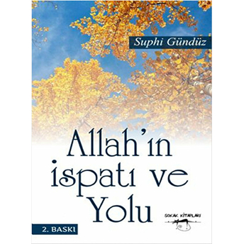 Allahın Ispatı Ve Yolu