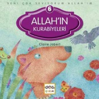 Allah'ın Kurabiyeleri / Seni Çok Seviyorum Allah'ım -6 Claire Jobert