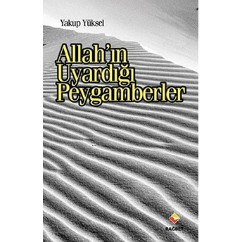 Allah'ın Uyardığı Peygamberler Yakup Yüksel