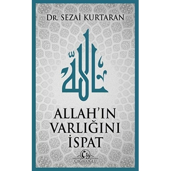 Allah'ın Varlığını Ispat - Sezai Kurtaran